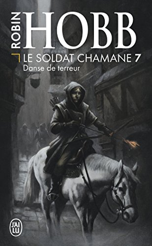 Le soldat chamane. Vol. 7. Danse de terreur