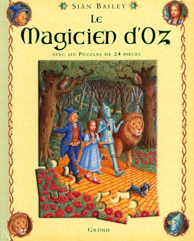 Le magicien d'Oz : avec six puzzles de 24 pièces