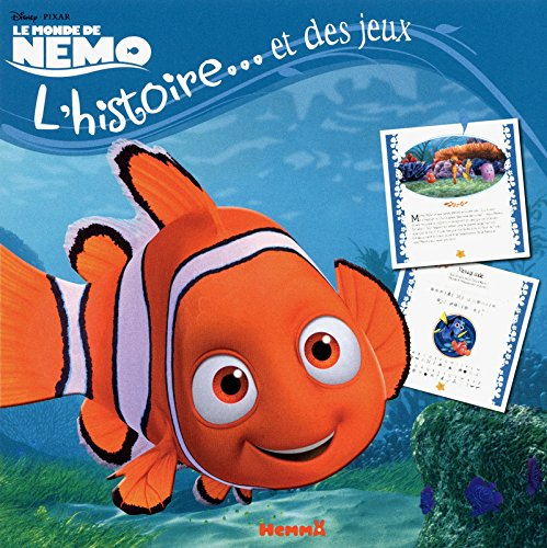 Le monde de Nemo : l'histoire... et des jeux