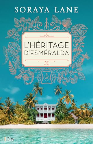 L'héritage d'Esmeralda