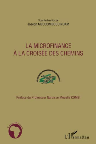 La microfinance à la croisée des chemins : synthèse des travaux de la 1re édition des Rencontres int