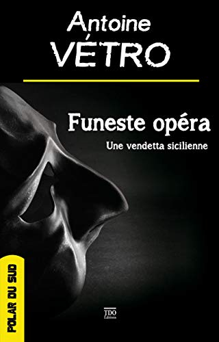 Funeste opéra