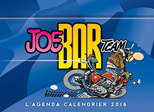 Joe Bar Team : l'agenda-calendrier 2016