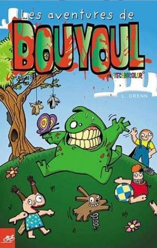 Bouyoul : en technicolor. Vol. 1. Bouyoul Bouyoul