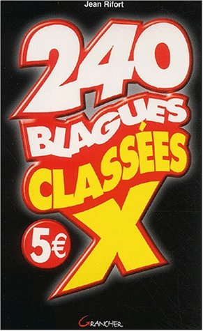 240 blagues classées X