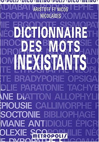 Dictionnaire des mots inexistants