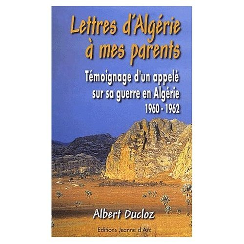 Lettres d'Algérie a Mes Parents (Ne)