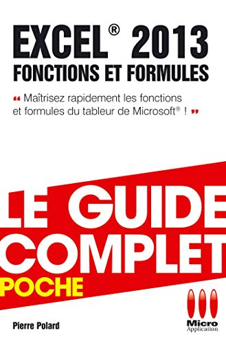 Excel 2013 : fonctions et formules