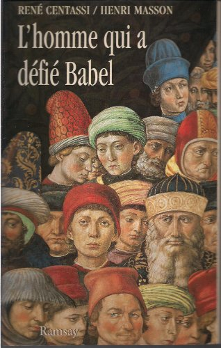 L'homme qui a défié Babel : Ludwik Lejzer Zamenhof