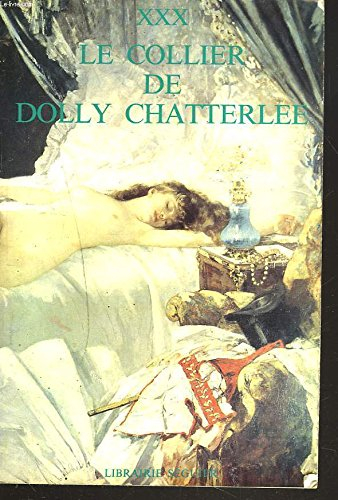 Le Collier de Dolly Chatterlee : roman anonyme