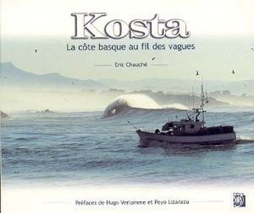 Kosta : la côte basque au fil des vagues