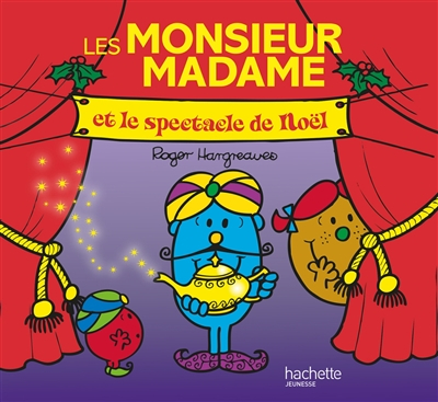 Les Monsieur Madame et le spectacle de Noël