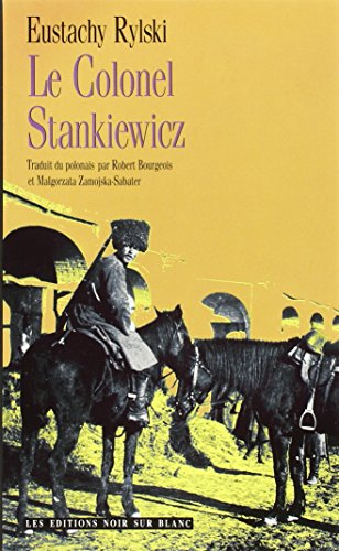 Le Colonel Stankiewicz