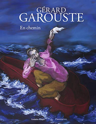 Gérard Garouste : en chemin
