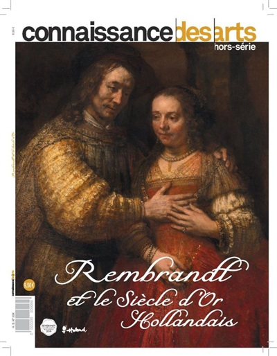 Rembrandt et le siècle d'or hollandais