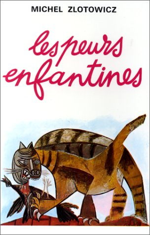 peurs enfantines (les)