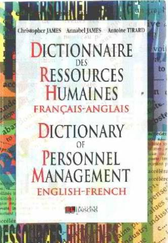 dictionnaire des ressources humaines. bilingue français-anglais et anglais-français