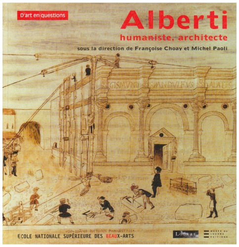 Alberti : humaniste, architecte