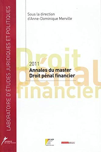 Annales du master droit pénal financier : 2011