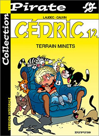bd pirate : cédric, tome 12 : terrain minets