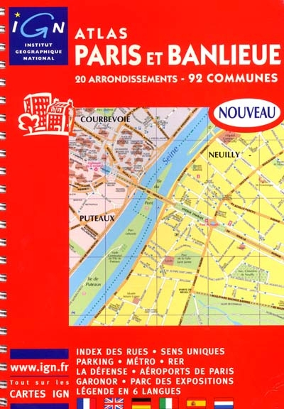 Atlas Paris et banlieues : 20 arrondissements, 92 communes