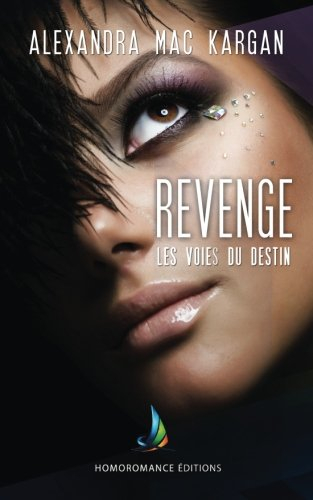 Revenge | Roman lesbien