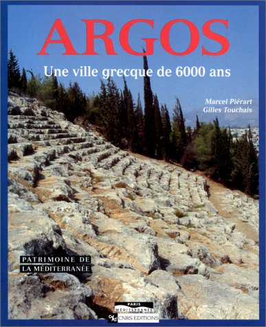 Argos : une ville grecque de 6000 ans