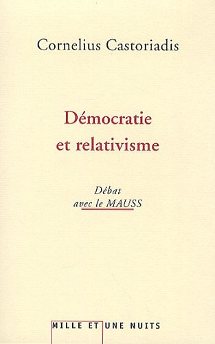Démocratie et relativisme : débat avec le MAUSS