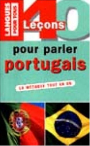 40 leçons pour parler portugais : livre