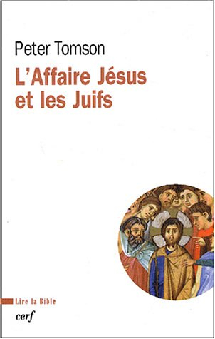 L'affaire Jésus et les juifs
