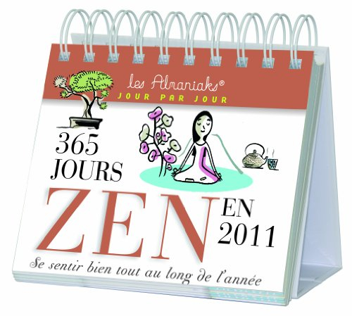 365 jours zen en 2011 : se sentir bien tout au long de l'année