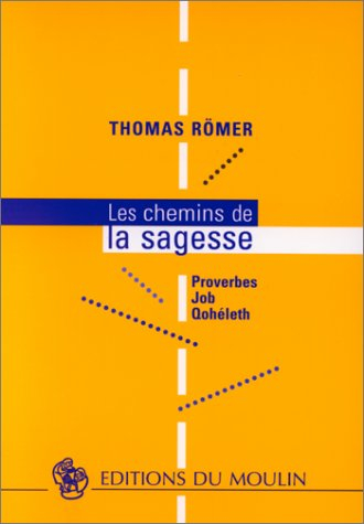 Les chemins de la sagesse