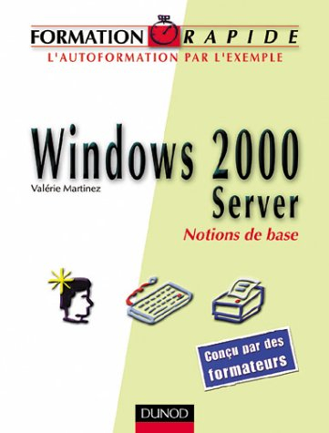 Formation rapide Windows 2000 server