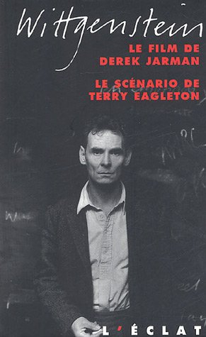 Wittgenstein : le film de Derek Jarman, le scénario de Terry Eagleton