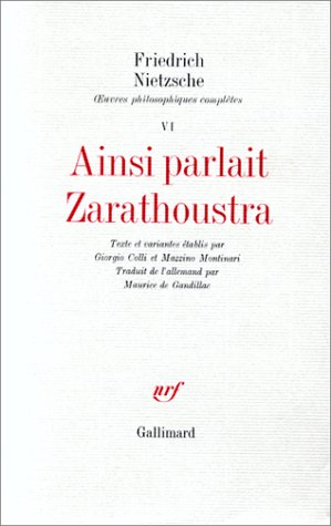 Oeuvres philosophiques complètes. Vol. 6. Ainsi parlait Zarathoustra