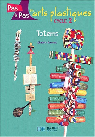 Totems : cycle 2