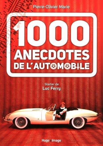 1.000 anecdotes de l'automobile