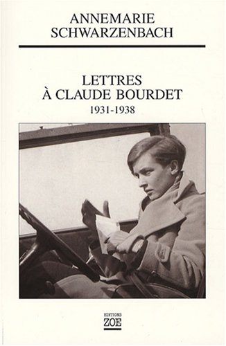 Lettres à Claude Bourdet, 1931-1938