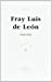 Fray Luis de Leon : 1528-1591
