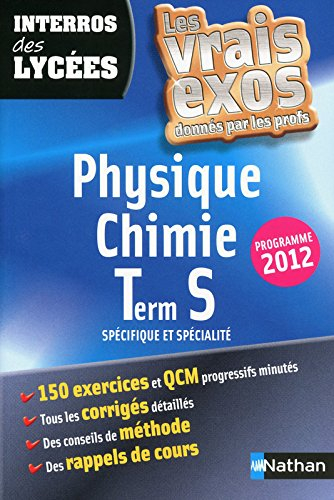 Physique chimie terminale S, spécifique et spécialité : programme 2012