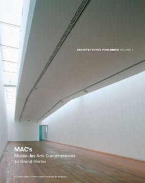 MAC's, Musée des arts contemporains au Grand Hornu