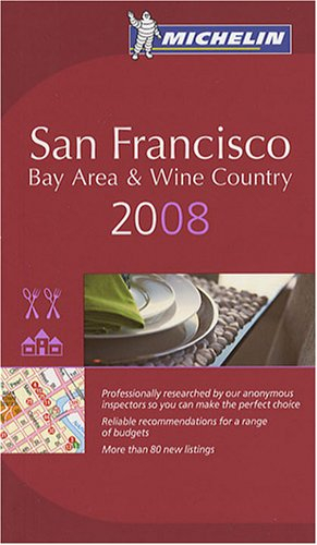San Francisco 2008 : bay area & wine country