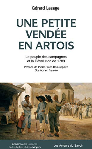 Une petite Vendée en Artois : le peuple des campagnes et la Révolution de 1789