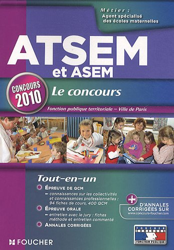 ATSEM, ASEM, agent territorial spécialisé des écoles maternelles : concours de catégorie C d'agent s