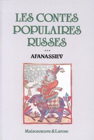 Les contes populaires russes. Vol. 3