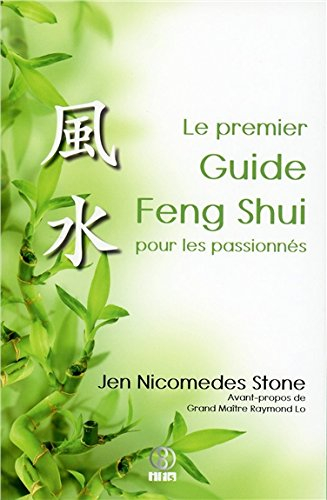 Le premier guide feng shui pour les passionnés
