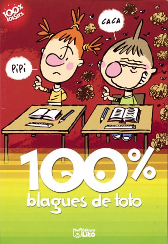 100 % blagues de Toto