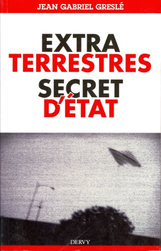 Extraterrestres, secret d'État