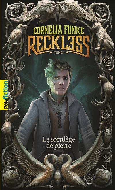 Reckless. Vol. 1. Le sortilège de pierre