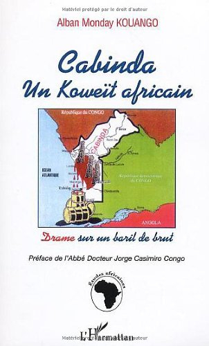 Cabinda, un Koweït africain